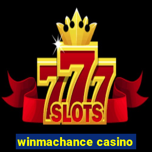 winmachance casino