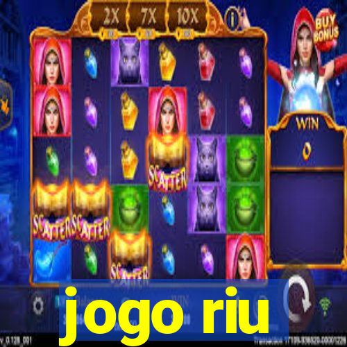 jogo riu