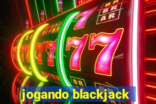 jogando blackjack