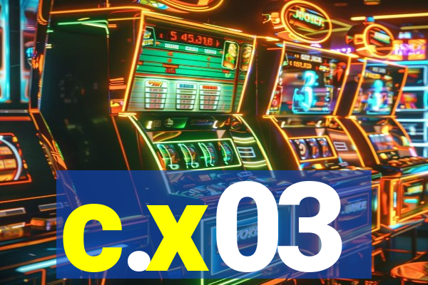 c.x03