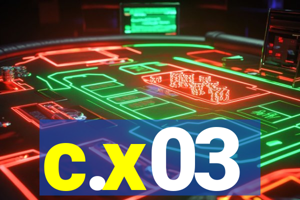 c.x03