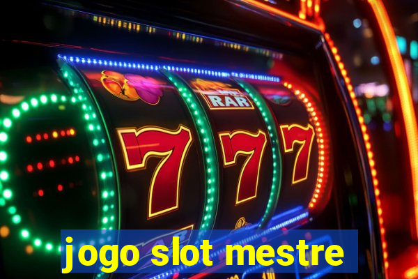 jogo slot mestre