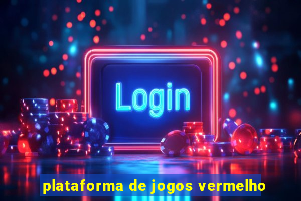 plataforma de jogos vermelho