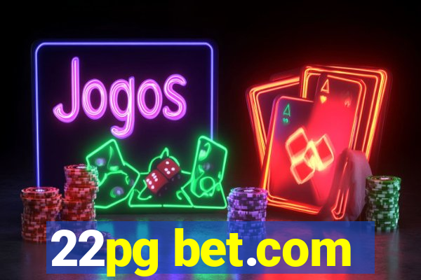 22pg bet.com