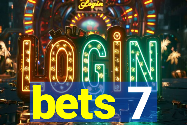 bets 7