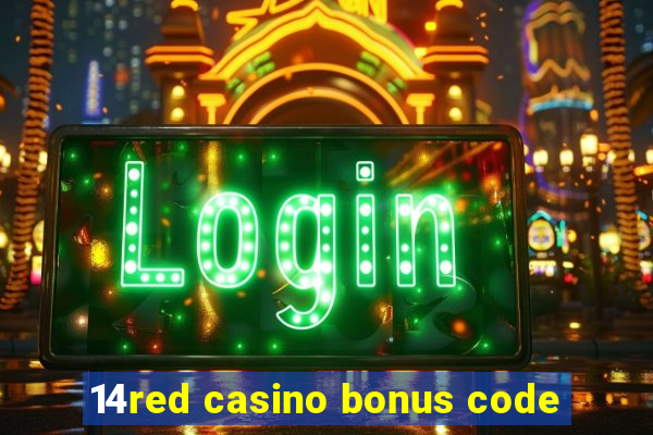 14red casino bonus code