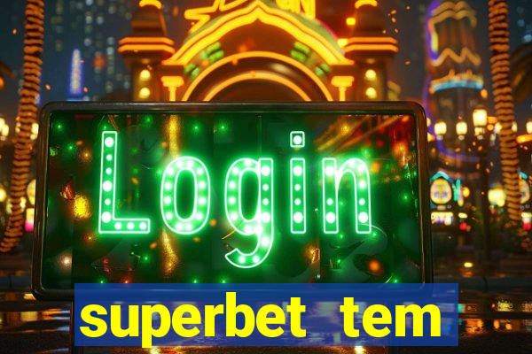 superbet tem pagamento antecipado