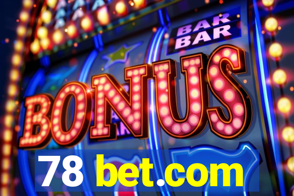 78 bet.com