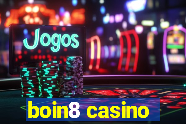 boin8 casino