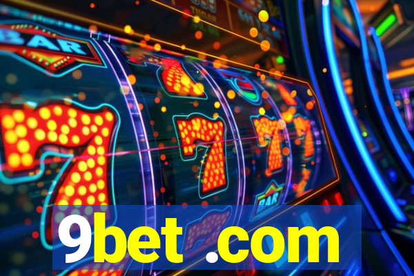 9bet .com