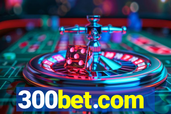 300bet.com