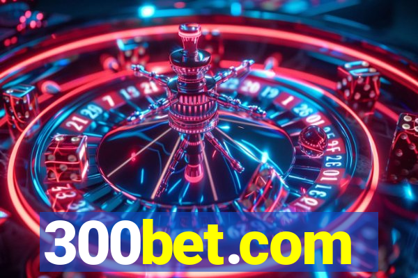 300bet.com