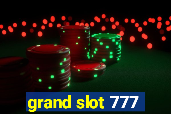 grand slot 777