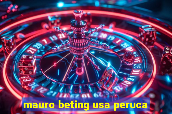 mauro beting usa peruca