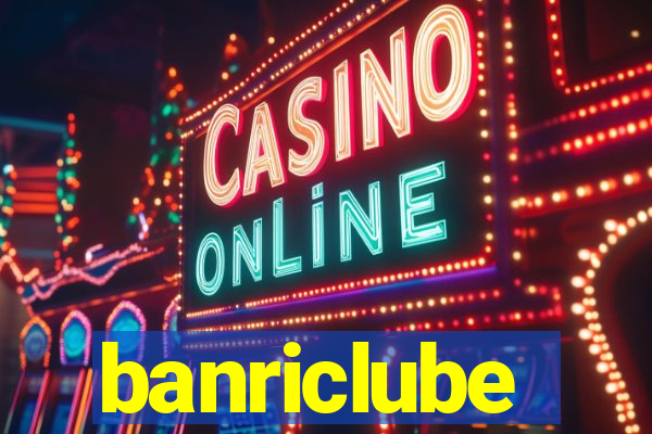 banriclube