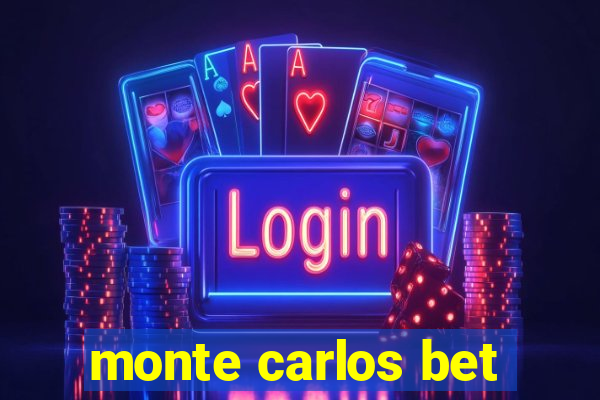 monte carlos bet