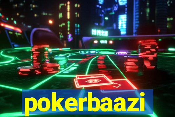 pokerbaazi