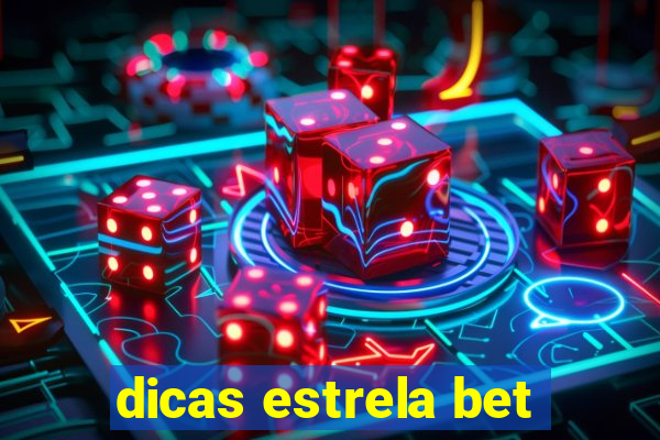 dicas estrela bet