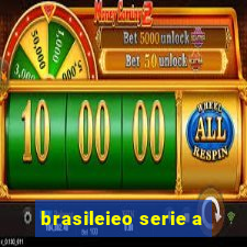 brasileieo serie a