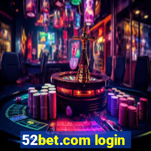 52bet.com login