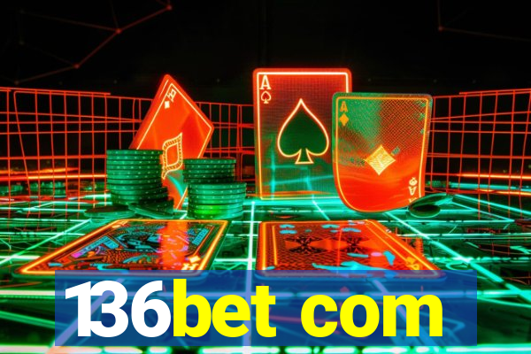 136bet com