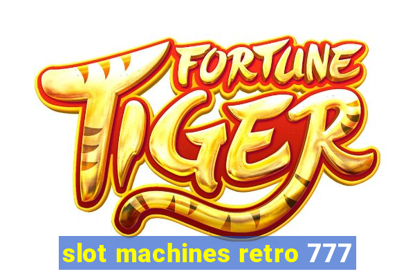 slot machines retro 777