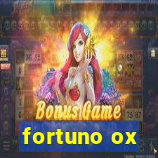 fortuno ox