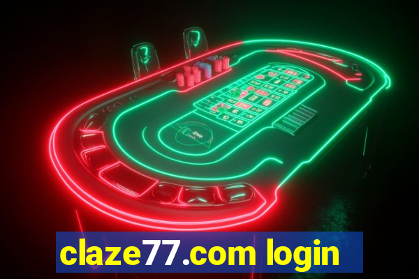 claze77.com login