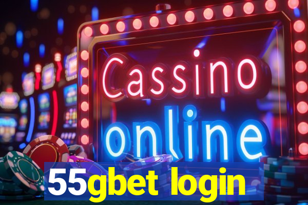 55gbet login