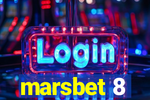 marsbet 8