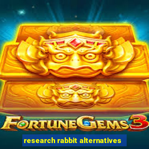 research rabbit alternatives