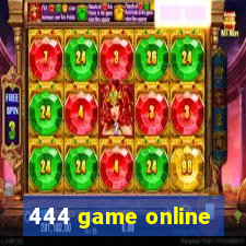 444 game online