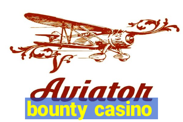 bounty casino