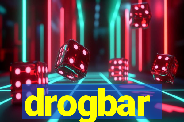 drogbar