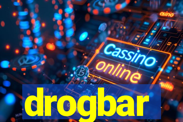 drogbar