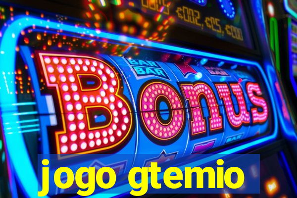 jogo gtemio