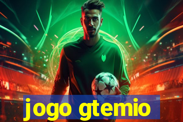 jogo gtemio