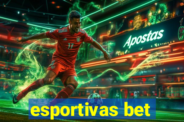 esportivas bet