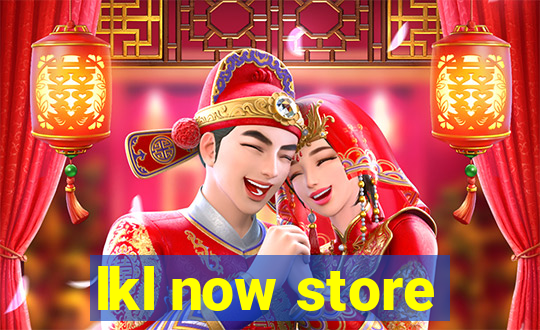 lkl now store