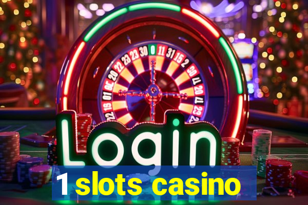 1 slots casino