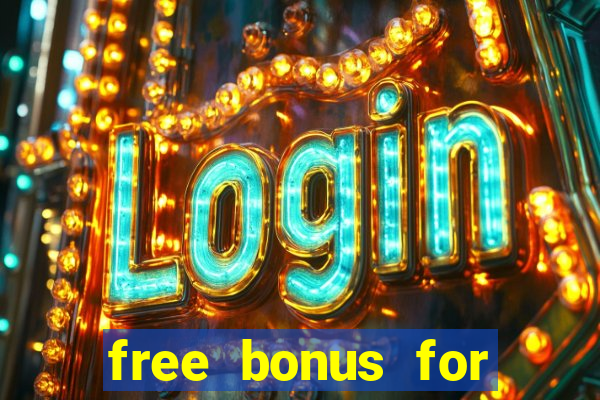 free bonus for online casino