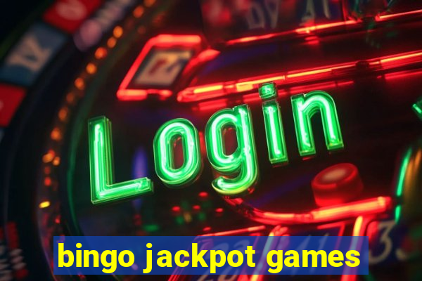 bingo jackpot games