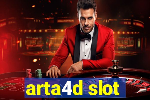 arta4d slot