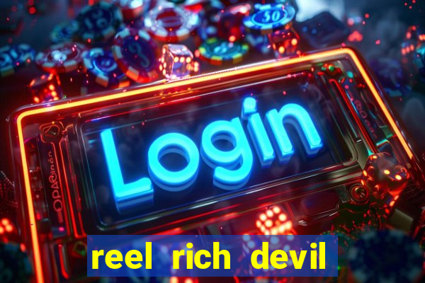 reel rich devil slot machine