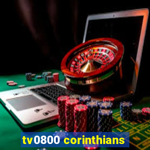 tv0800 corinthians