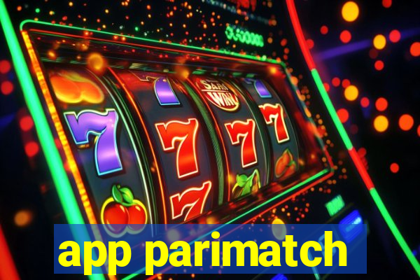 app parimatch