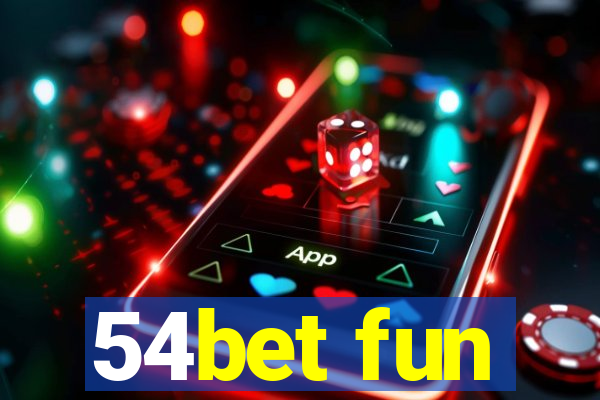 54bet fun