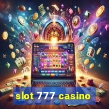 slot 777 casino