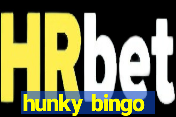 hunky bingo