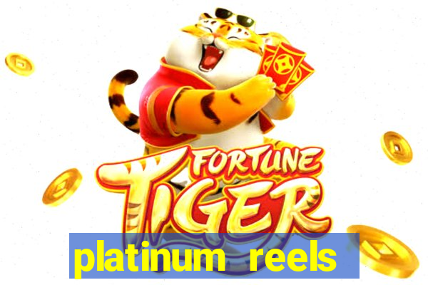 platinum reels online casino